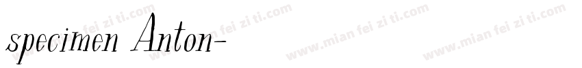specimen Anton字体转换